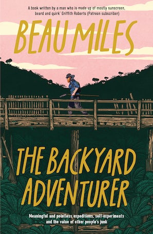 The Backyard Adventurer (Tour Edition)