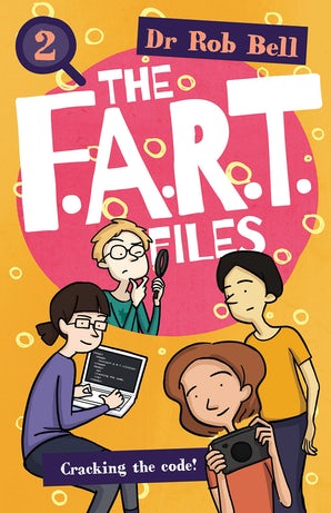 The F.A.R.T. Files Book 2